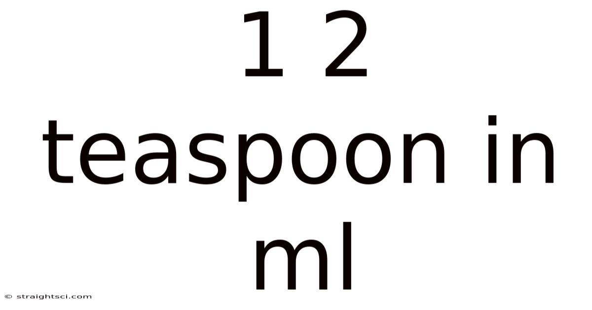 1 2 Teaspoon In Ml