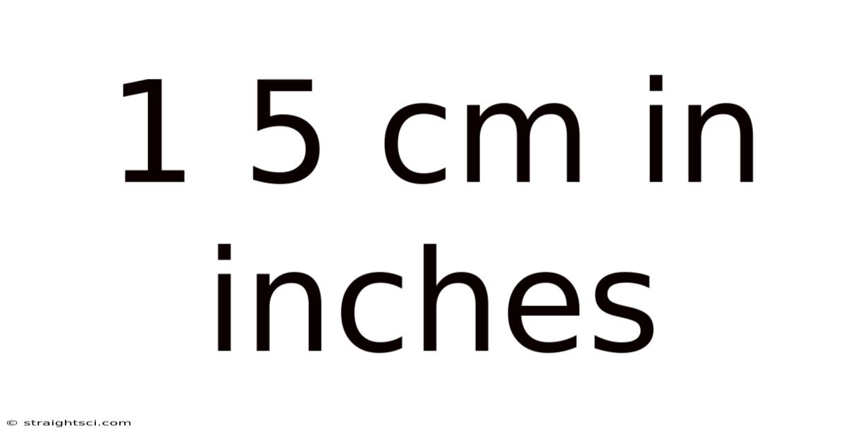 1 5 Cm In Inches