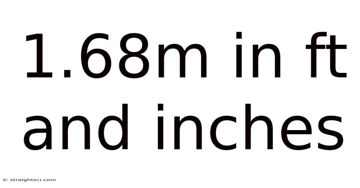 1.68m In Ft And Inches