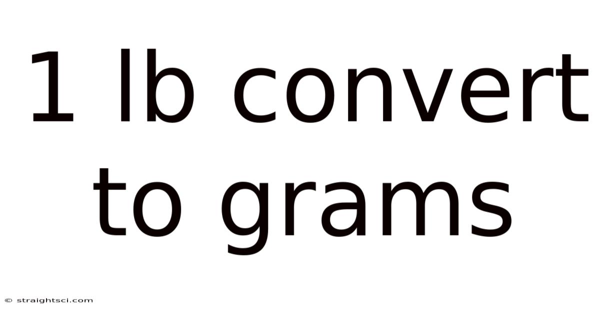1 Lb Convert To Grams