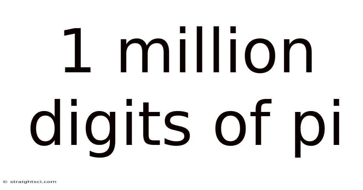 1 Million Digits Of Pi