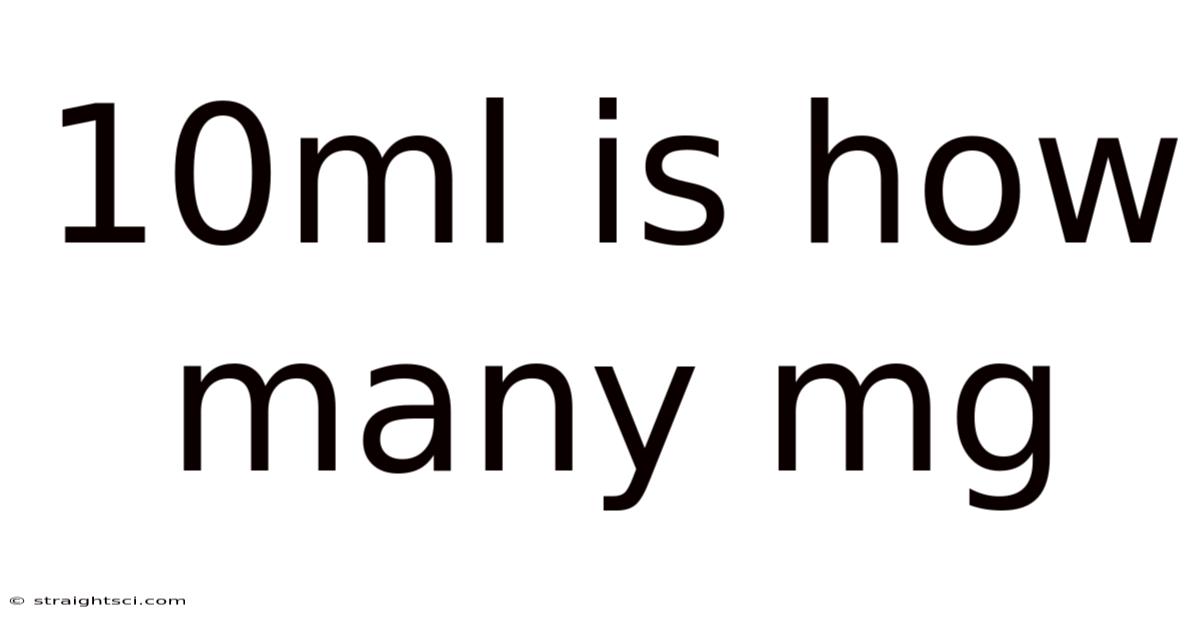 10ml Is How Many Mg