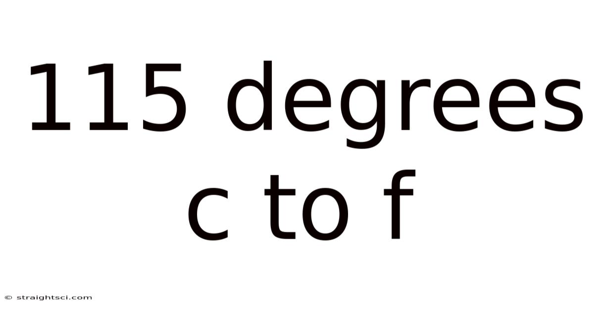 115 Degrees C To F