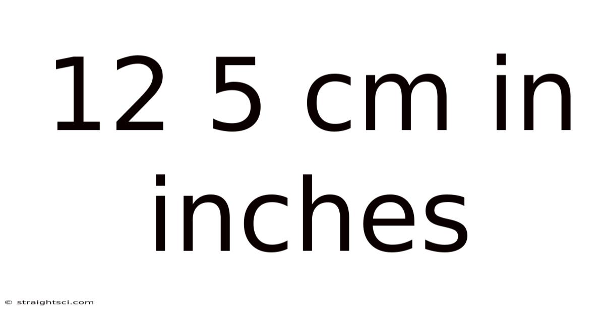 12 5 Cm In Inches