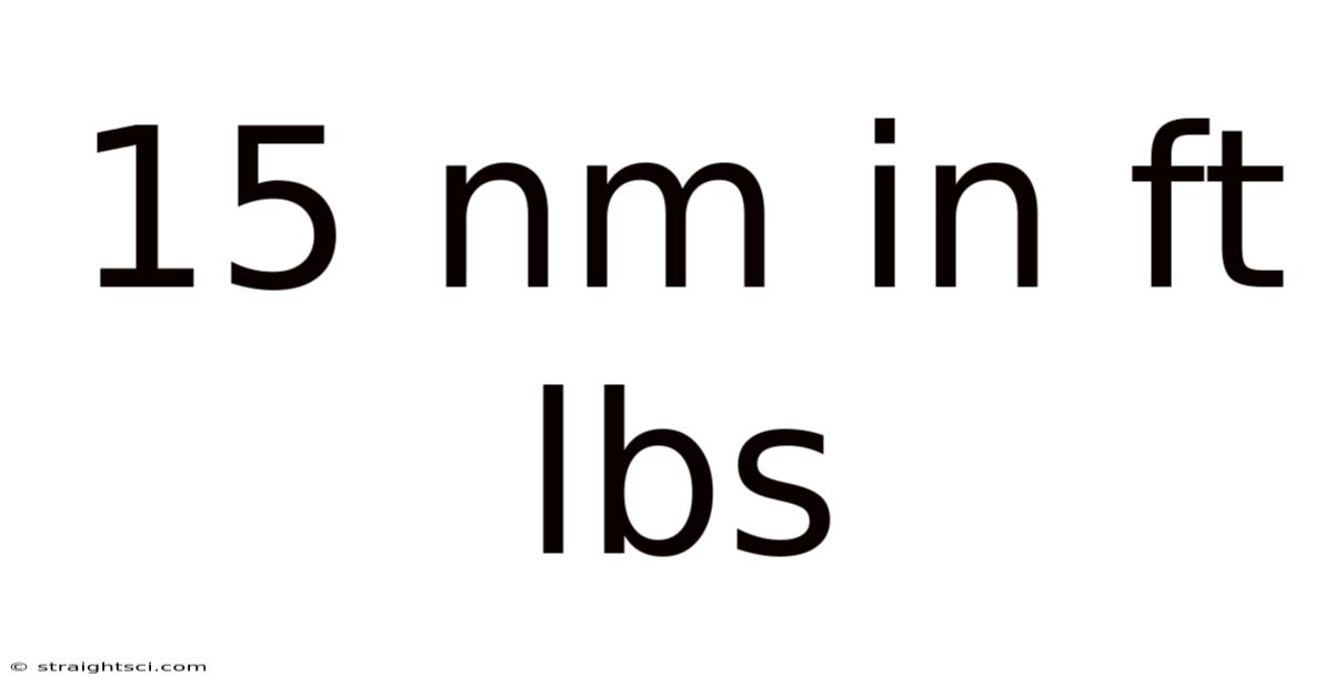 15 Nm In Ft Lbs