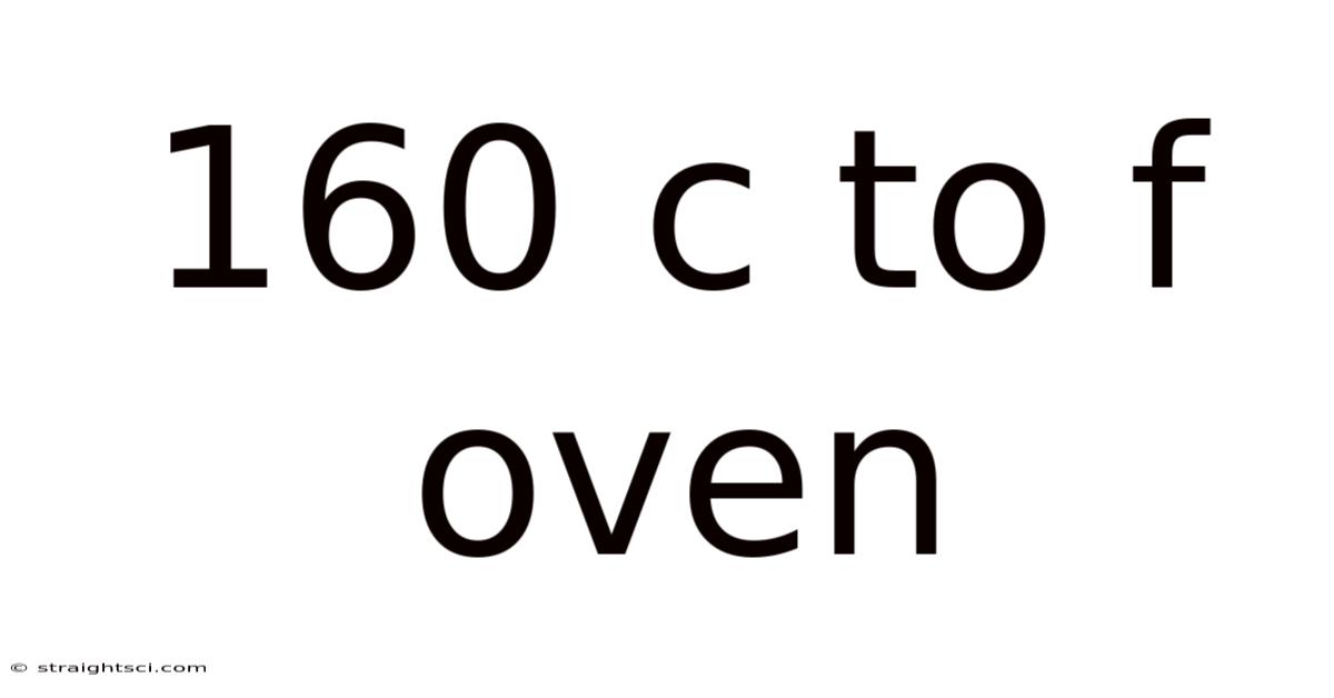 160 C To F Oven
