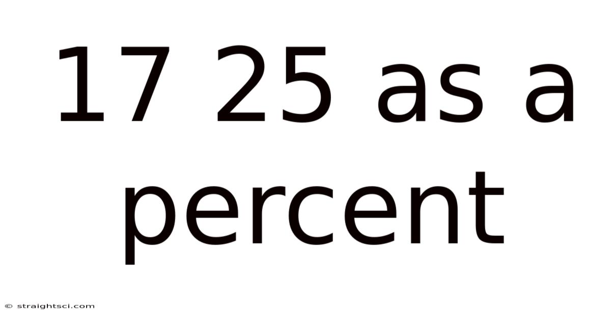17 25 As A Percent