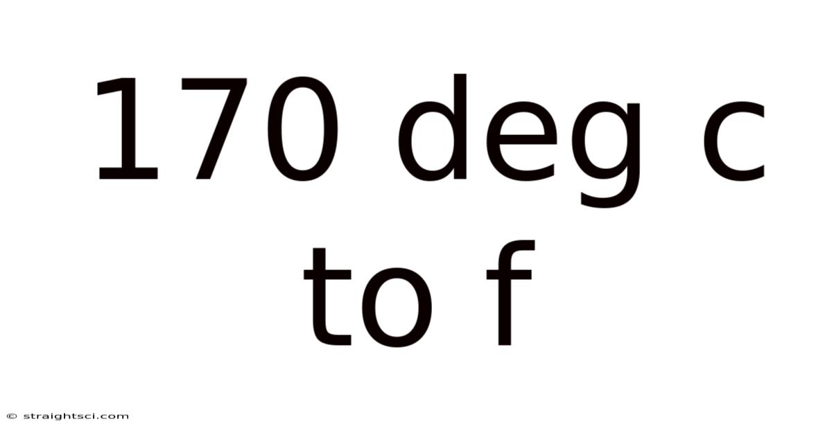 170 Deg C To F