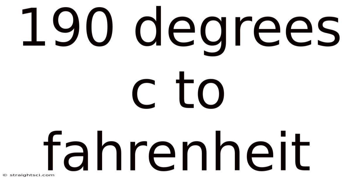190 Degrees C To Fahrenheit