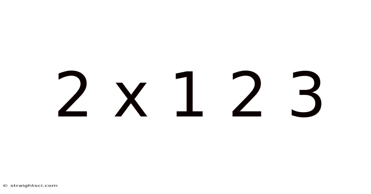 2 X 1 2 3