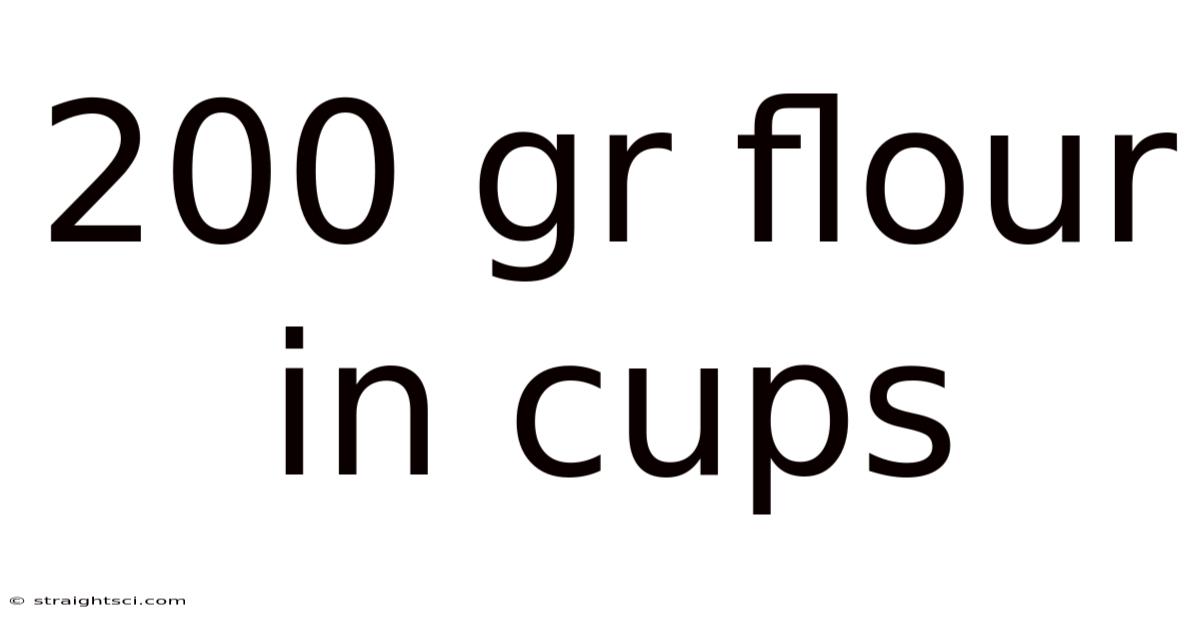 200 Gr Flour In Cups