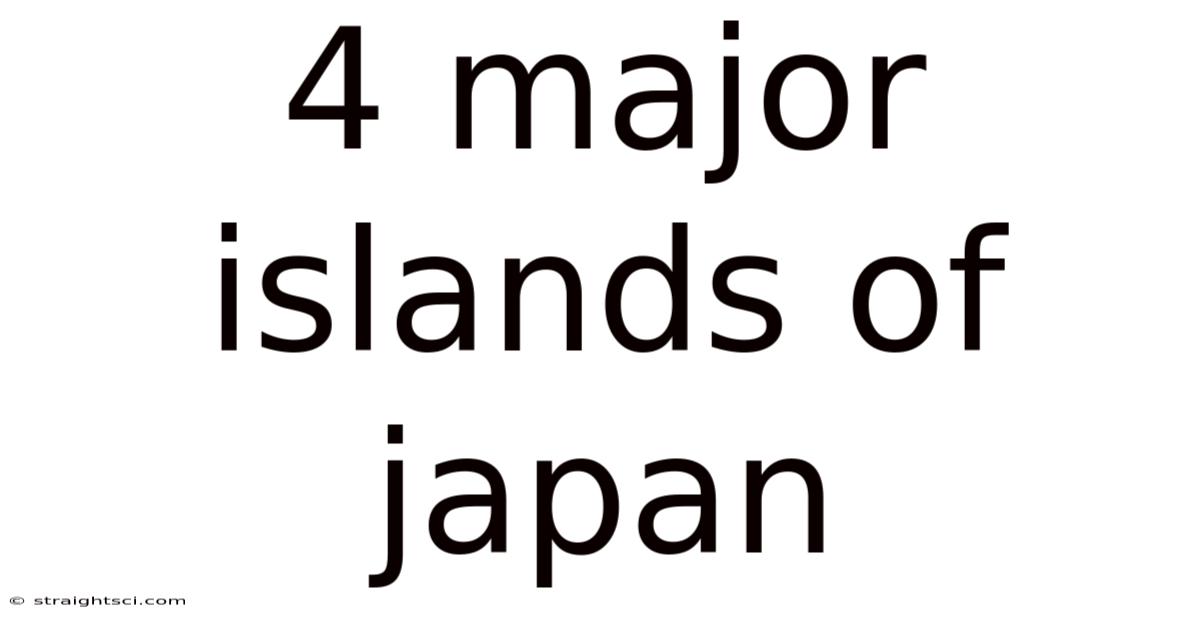4 Major Islands Of Japan
