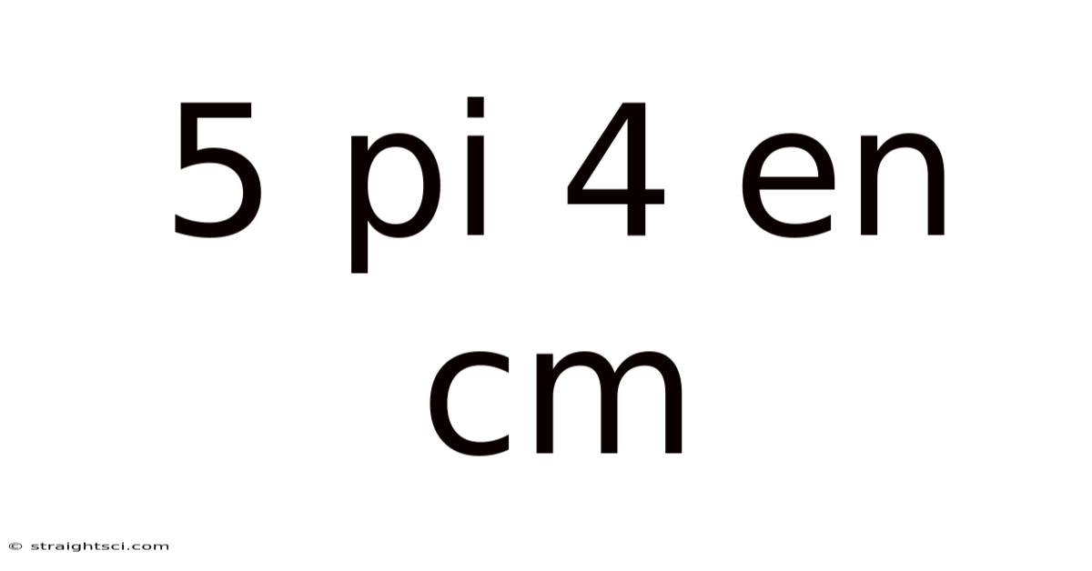 5 Pi 4 En Cm