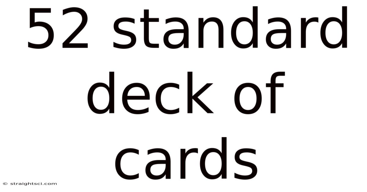 52 Standard Deck Of Cards