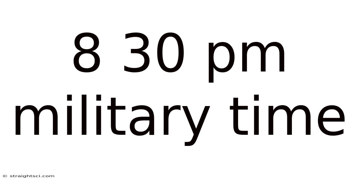8 30 Pm Military Time