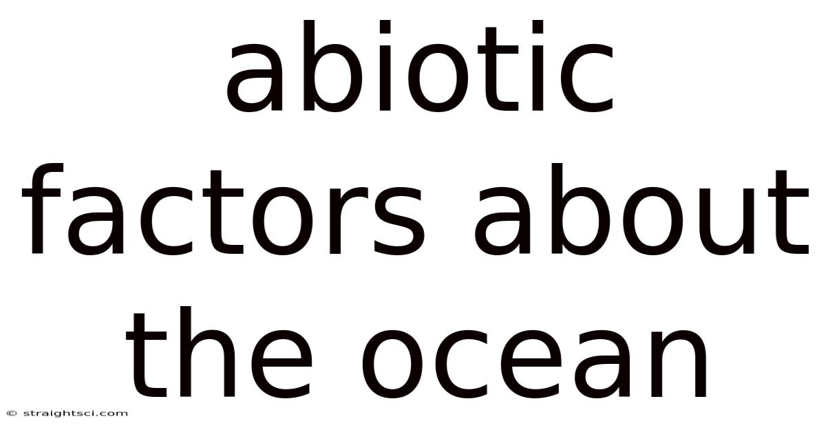 Abiotic Factors About The Ocean