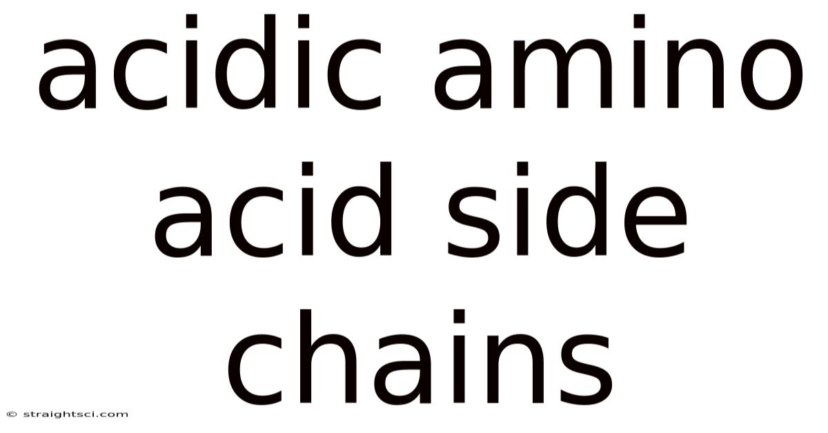 Acidic Amino Acid Side Chains