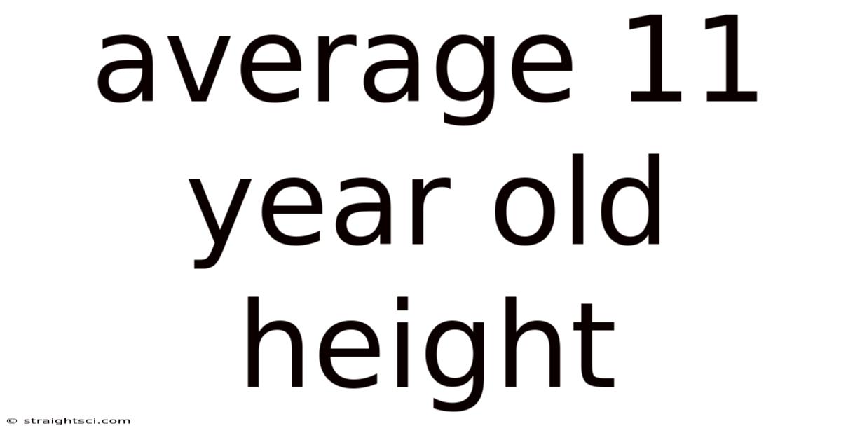 Average 11 Year Old Height