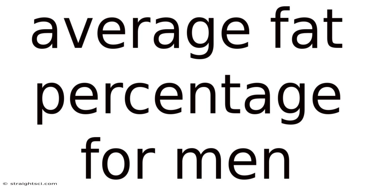 Average Fat Percentage For Men