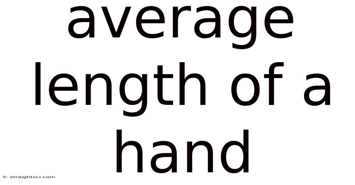 Average Length Of A Hand
