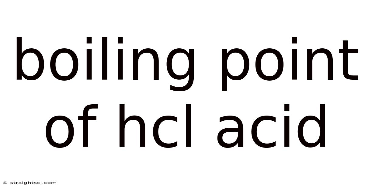Boiling Point Of Hcl Acid