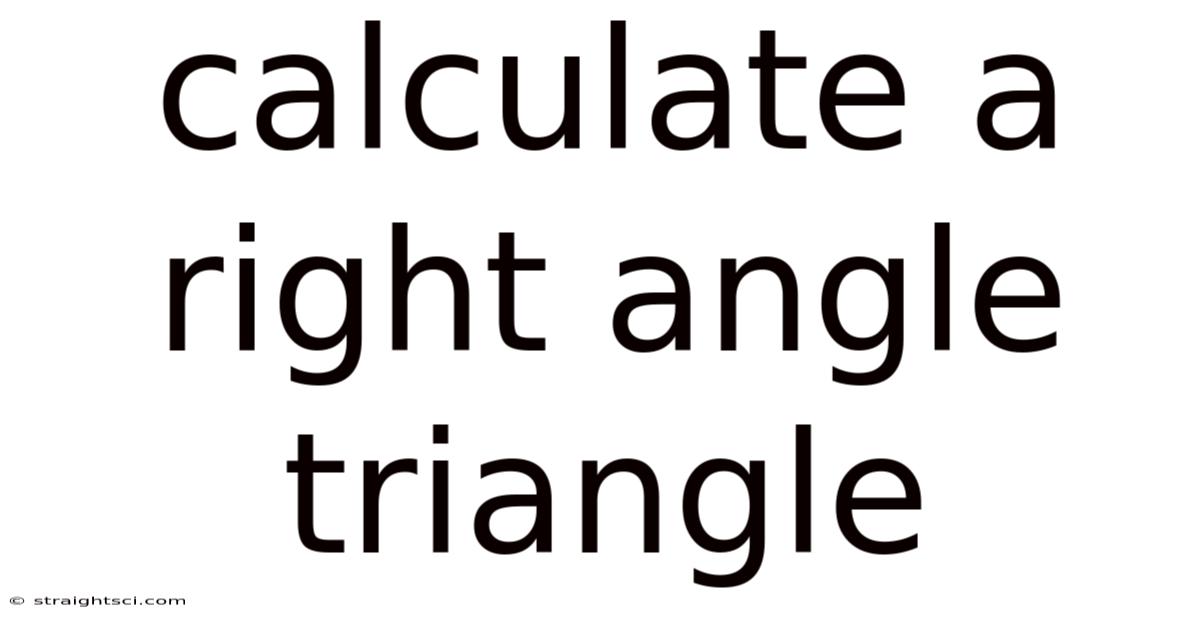 Calculate A Right Angle Triangle