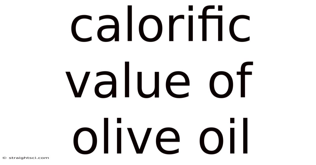 Calorific Value Of Olive Oil