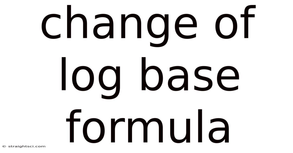 Change Of Log Base Formula