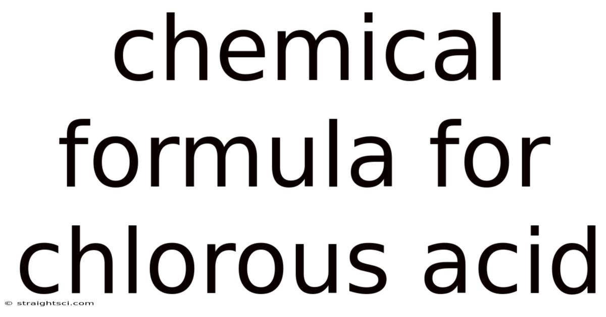 Chemical Formula For Chlorous Acid