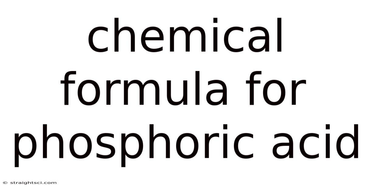 Chemical Formula For Phosphoric Acid