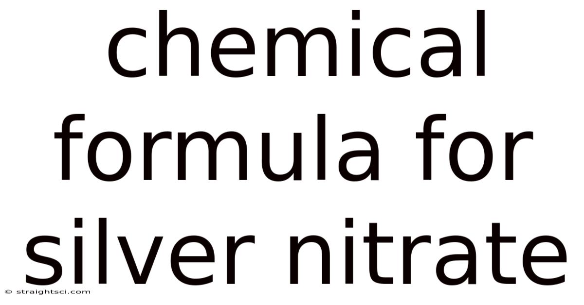 Chemical Formula For Silver Nitrate