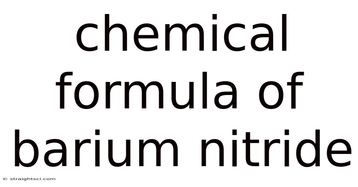 Chemical Formula Of Barium Nitride