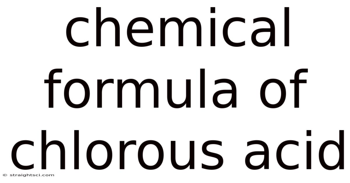 Chemical Formula Of Chlorous Acid