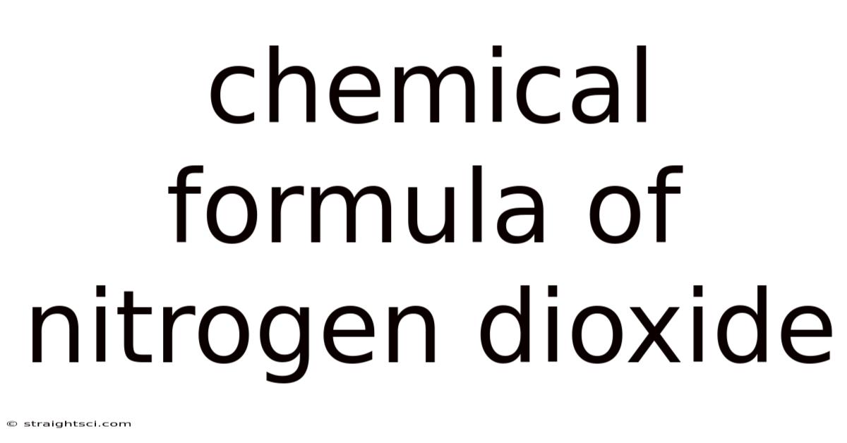 Chemical Formula Of Nitrogen Dioxide