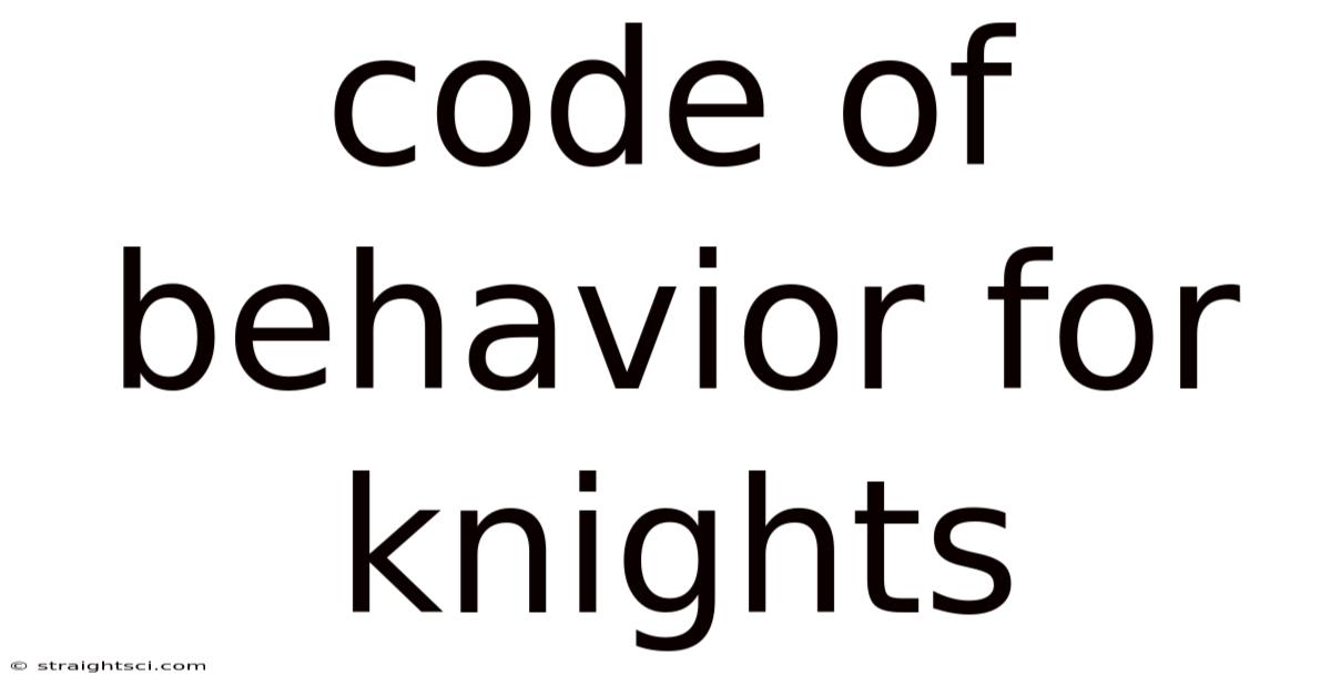 Code Of Behavior For Knights