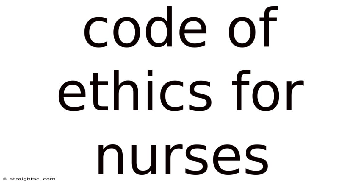 Code Of Ethics For Nurses