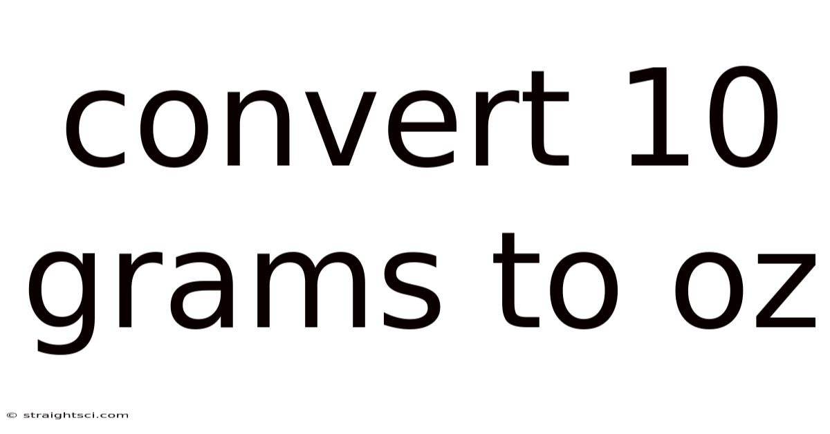 Convert 10 Grams To Oz