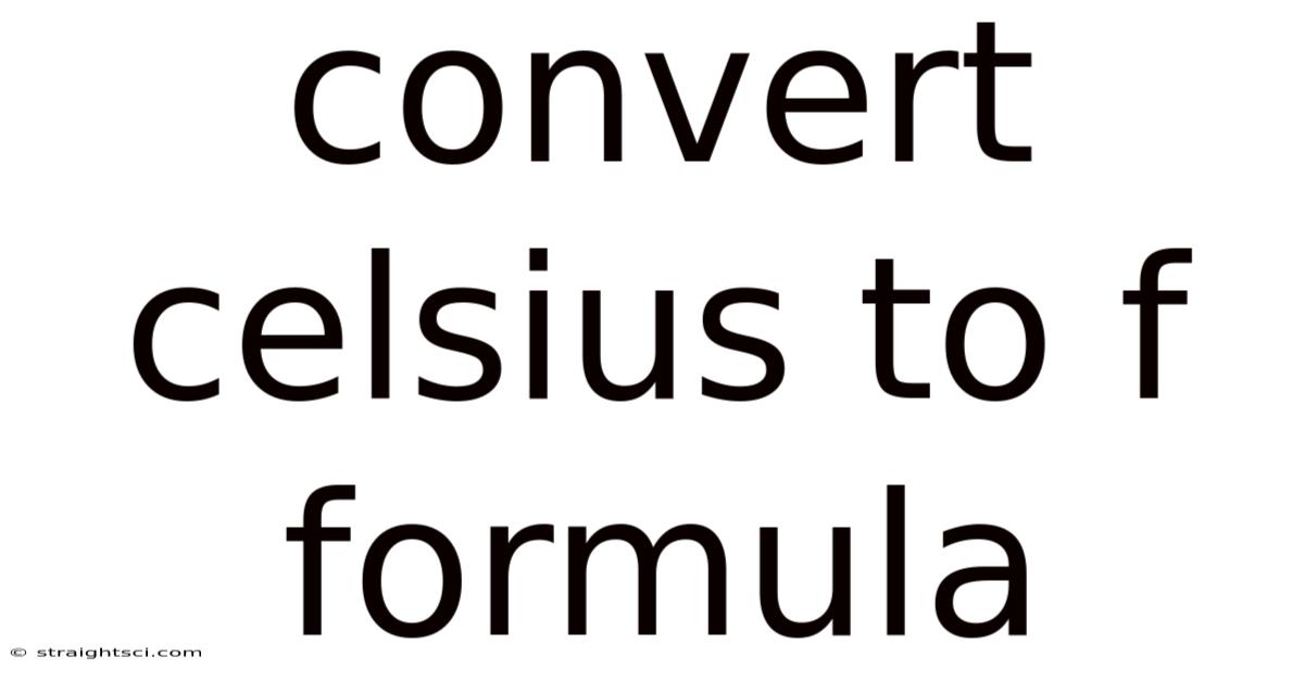 Convert Celsius To F Formula