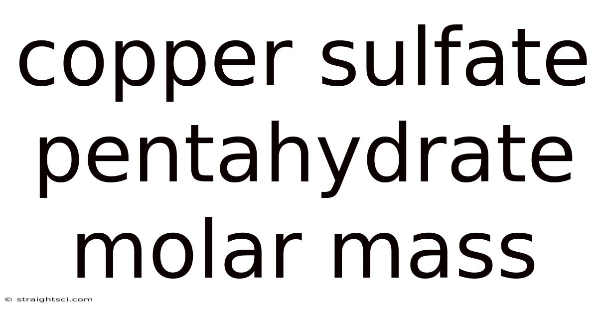 Copper Sulfate Pentahydrate Molar Mass