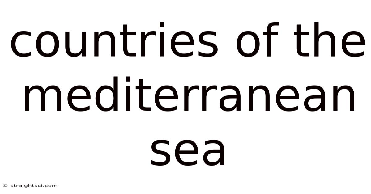 Countries Of The Mediterranean Sea
