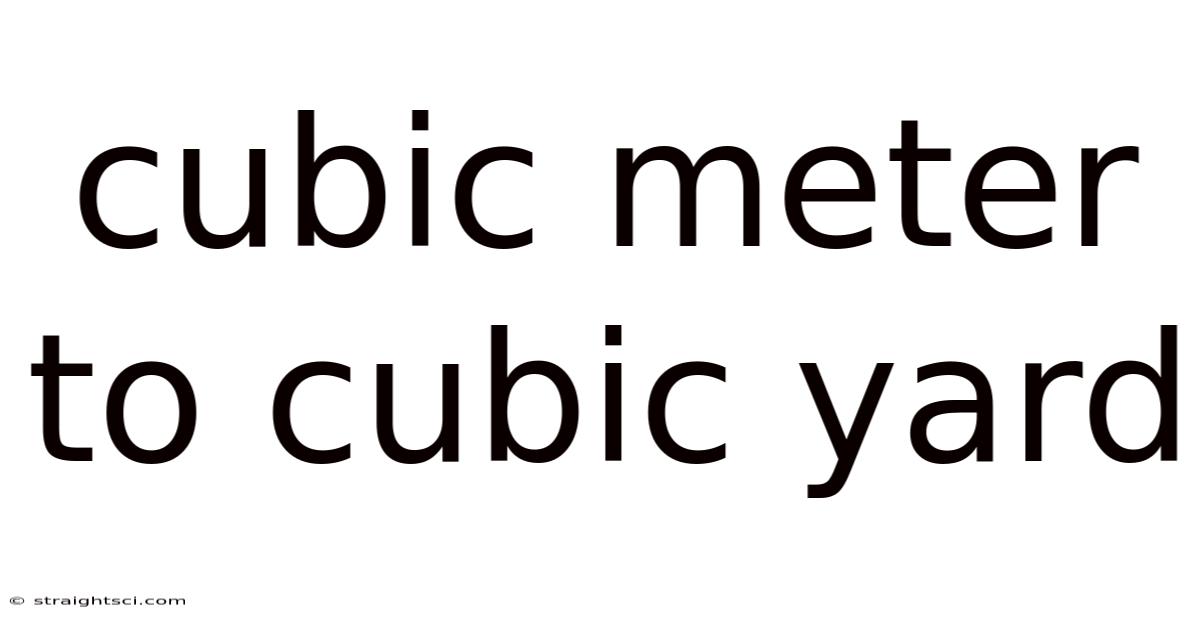 Cubic Meter To Cubic Yard