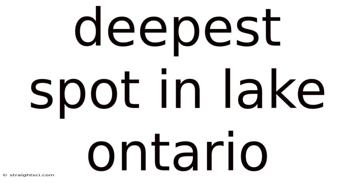 Deepest Spot In Lake Ontario