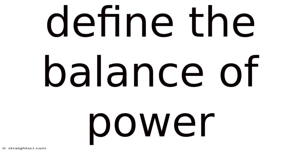 Define The Balance Of Power