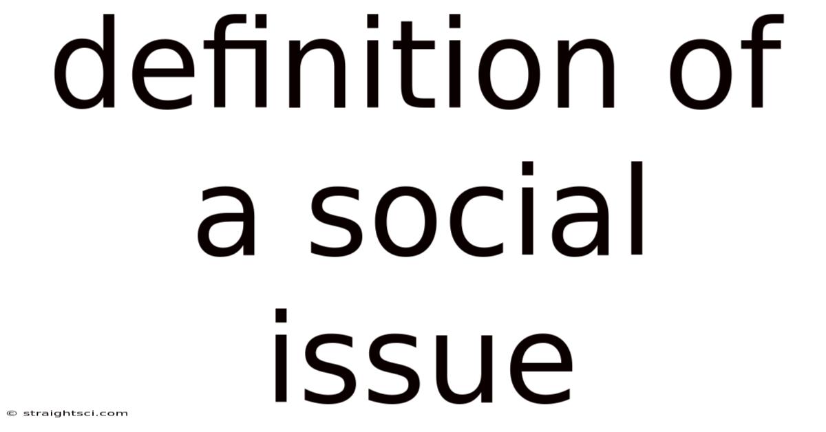 Definition Of A Social Issue