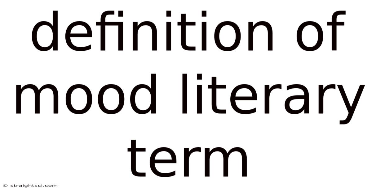 Definition Of Mood Literary Term