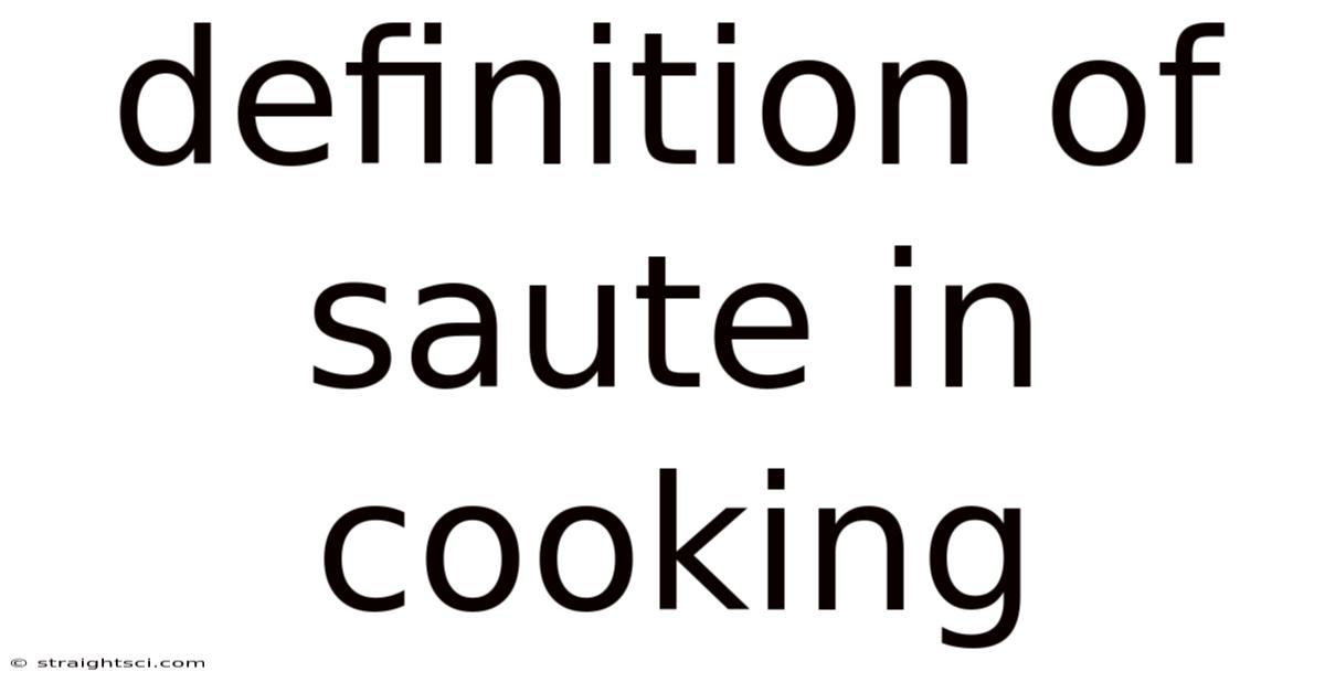 Definition Of Saute In Cooking