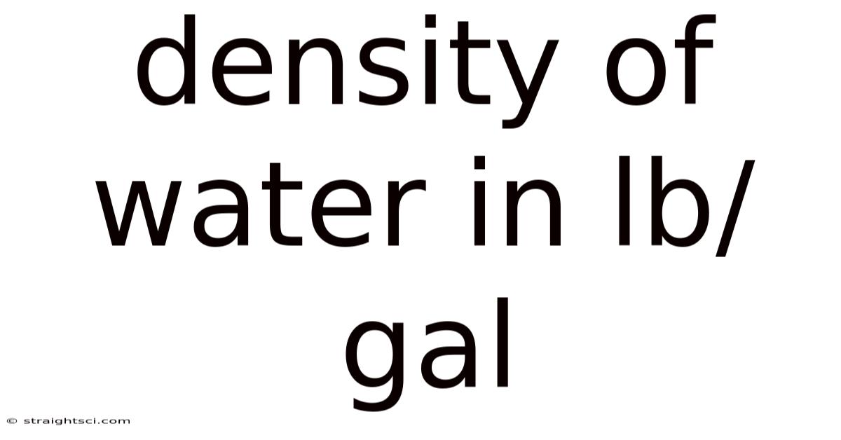 Density Of Water In Lb/gal