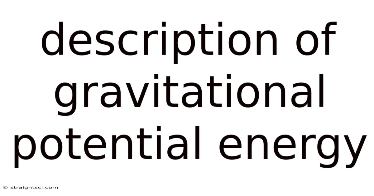 Description Of Gravitational Potential Energy