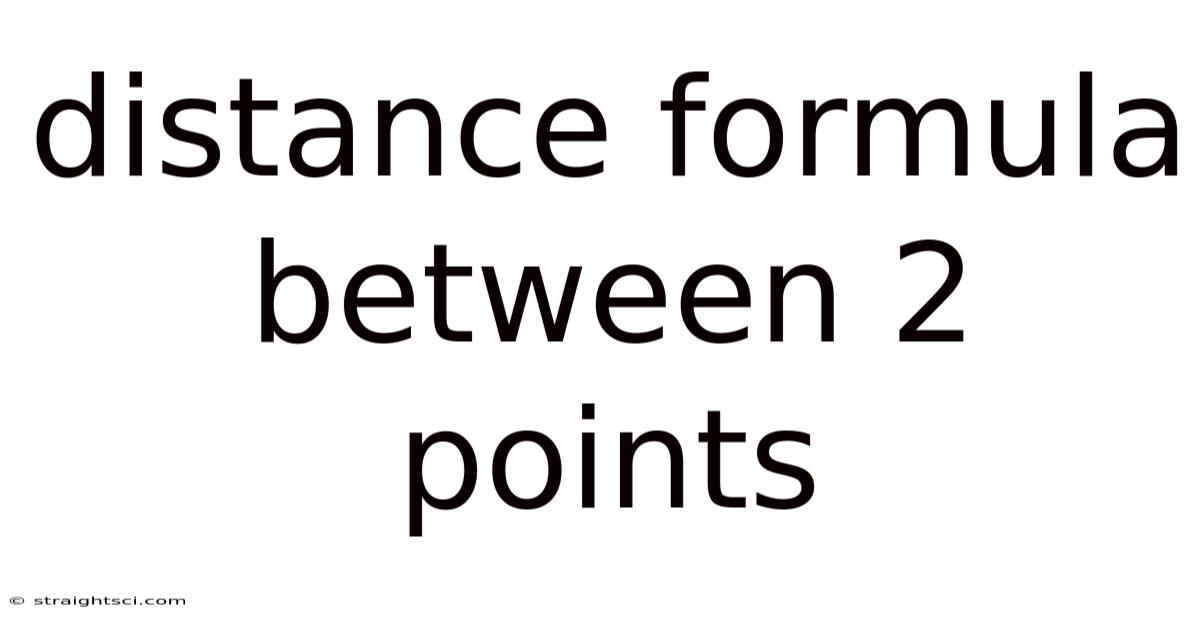 Distance Formula Between 2 Points