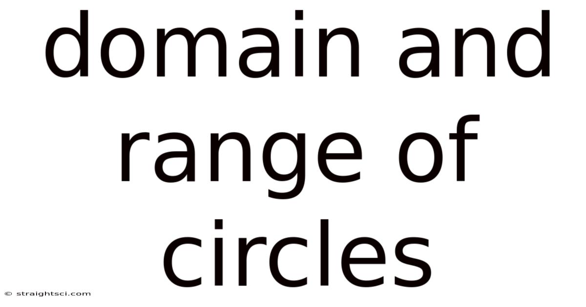 Domain And Range Of Circles